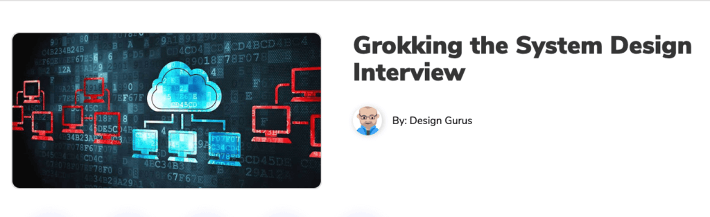 grokking modern system design interview for engineers