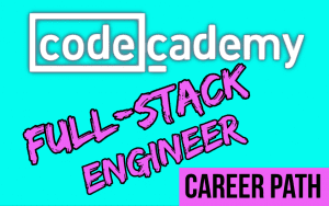 Codecademy Full Stack Engineer Career Path Review