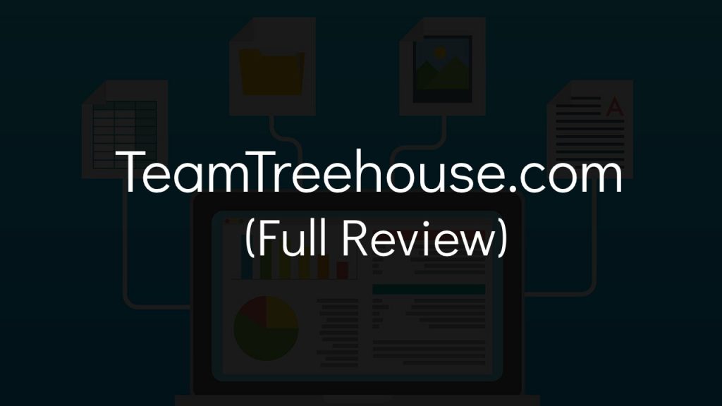 computer graphic in background with text that says teamtreehouse dot come full review