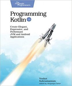 14 Best Kotlin Books For 2024 [Beginner And Intermediate Kotlin Books]