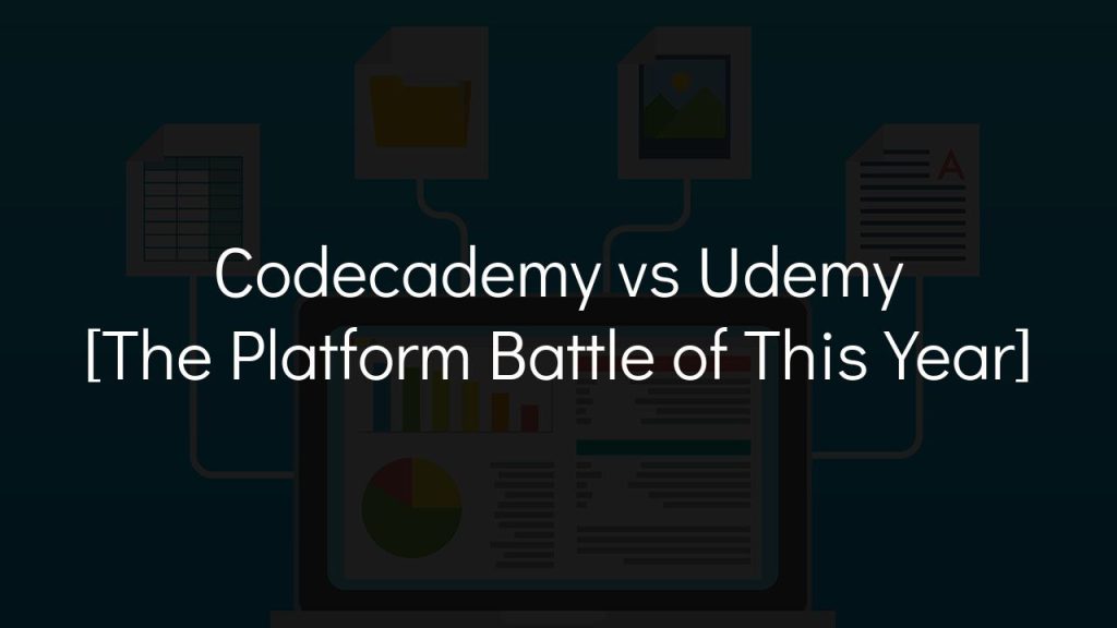 codecademy vs udemy [the platform battle of this year]