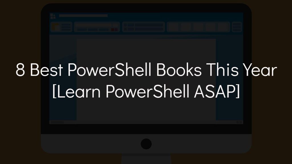 8 best powershell books this year [learn powershell asap]