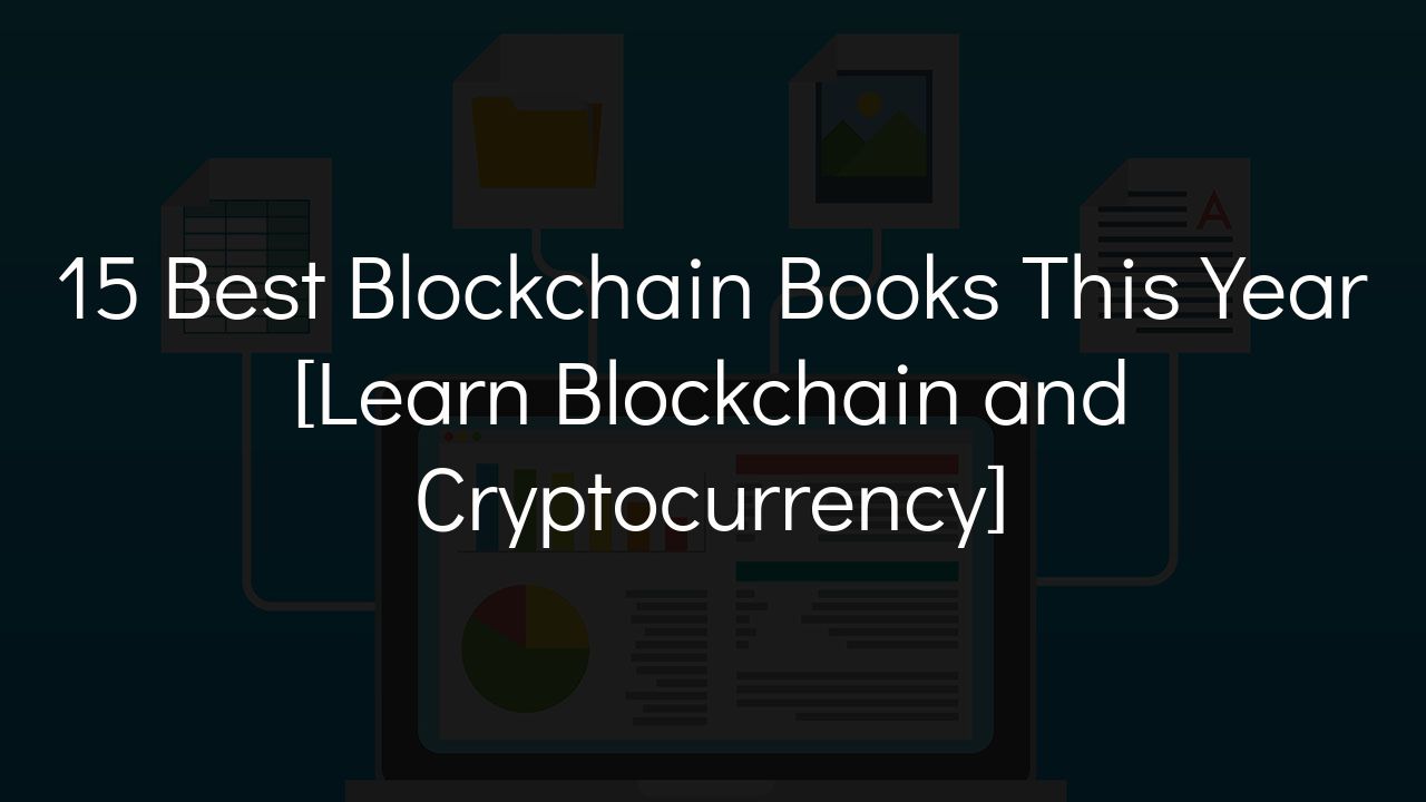 best books on blockchain and cryptocurrency