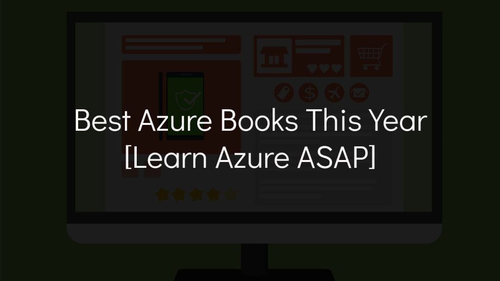 computer in background with words best azure books this year learn azure asap
