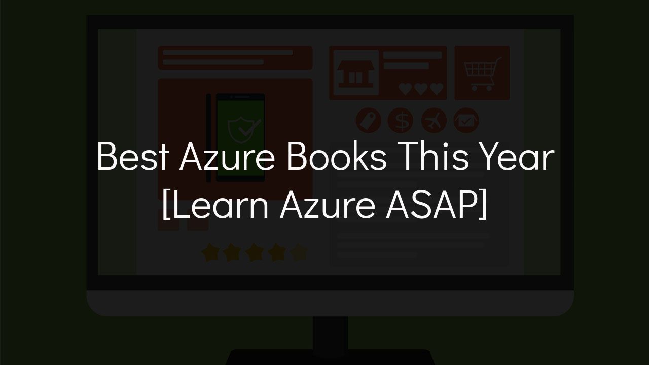 12 Best Azure Books of 2023 [Learn Azure ASAP] - Sns-Brigh10